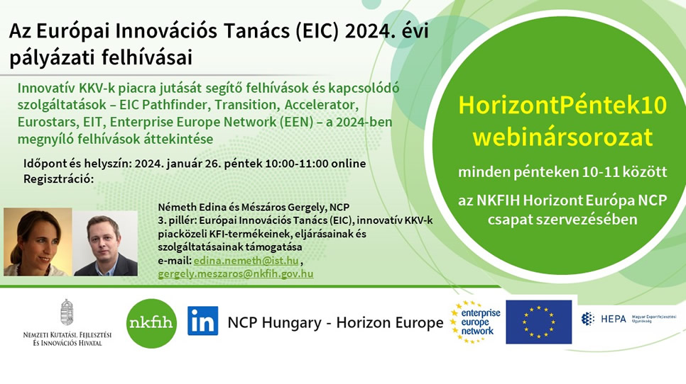 HorizontPéntek10 - Az Európai Innovációs Tanács (EIC) 2024. évi pályázati felhívásai