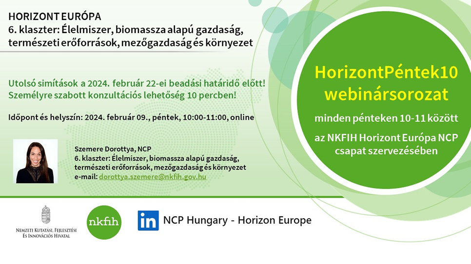 HorizontPéntek10 - 6. klaszter: Élelmiszer, biomassza alapú gazdaság, természeti erőforrások, mezőgazdaság és környezet