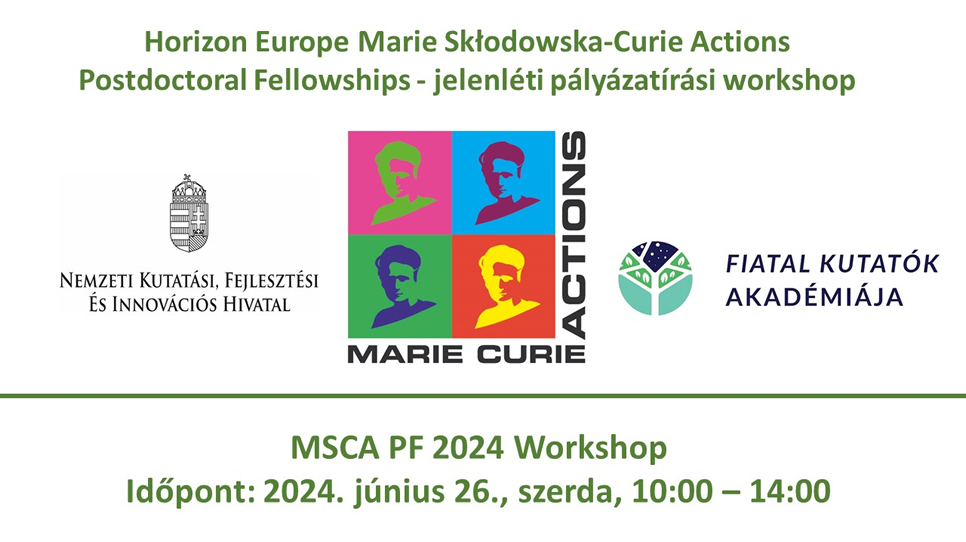 Marie Skłodowska-Curie Actions Posztdoktori ösztöndíj workshop (2024. június 26.)