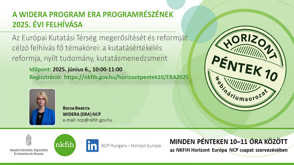 HorizontPéntek10 - A WIDERA program ERA programrészének 2025. évi pályázati felhívása (2025. június 6.)