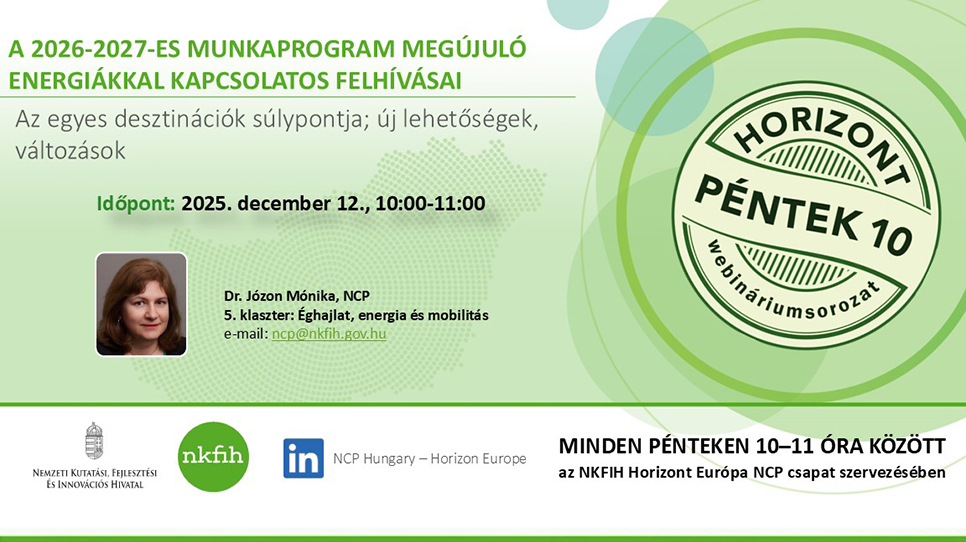 HorizontPéntek10 - A Horizont Európa keretprogram 2026-2027-es munkaprogramja: a megújuló energiákkal kapcsolatos felhívások